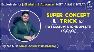 Potassium Dichromate  d Block Chemistry  Jee Mains Advance BITSAT NEET amp AIIMS [upl. by Torrey]