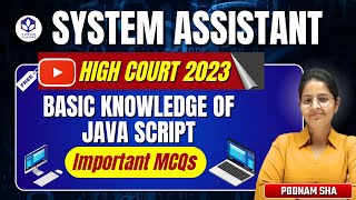 System Assistant High Court 2023  Basic knowledge of Java Script  Important MCQs systemassistant [upl. by Anuqahs]