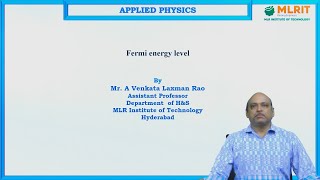 LEC04 Applied Physics  Fermi Energy Level by Mr A Venkata Laxman Rao [upl. by Manouch]