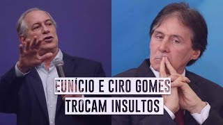 Cínico mentiroso corrupto Eunício Oliveira MDB e Ciro Gomes PDT trocam insultos [upl. by Ihcalam622]