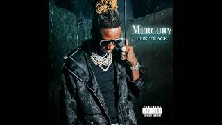 100K Track x Hotboii  Riches Audio Mercury [upl. by Godard294]