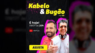 VR PODCAST  002  KABELO E DJ BUGÃO [upl. by Eiddam]