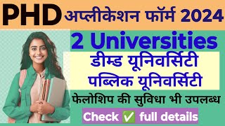 PHD ADMISSION NEW NOTIFICATION 2025DEEMED UNIVERSITY PUBLIC UNIVERSITY PHD APPLICATION FORM 2024 [upl. by Najram]