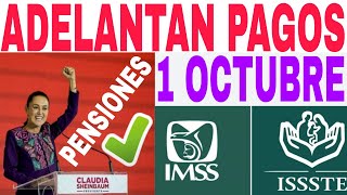 ADELANTAN PAGO IMSS PENSIÓN OCTUBRE QUÉ DIA ADELANTAN [upl. by Eralcyram]