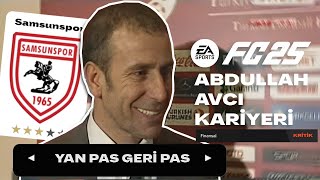 EA FC 25 KARİYER ama ABDULLAH AVCI olarak [upl. by Stacy782]