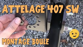 Tutoriel 407 04 Montage attelage 1 sur 2 [upl. by Annazor]