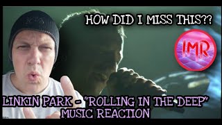 Linkin Park reaction  Rolling in the deep Adele Cover  First time Hearing [upl. by Eissed]