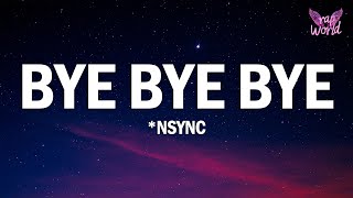 NSYNC  Bye Bye Bye Lyrics Deadpool 3 Soundtrack [upl. by Lepley662]