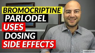 Bromocriptine Parlodel  Pharmacist Review  Uses Dosing Side Effects [upl. by Etteloiv]