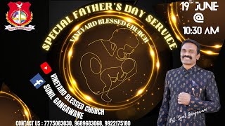 FATHERS DAY SERVICE 2022 PRAYER FOR ALL FATHERS l VINEYARD BLESSED CHURCH  PST SUNIL GANGAWANE [upl. by Horbal]