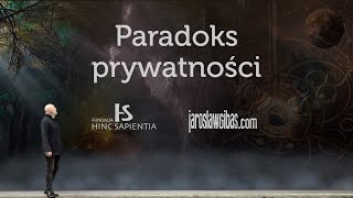 Paradoks prywatności 225 [upl. by Geof]