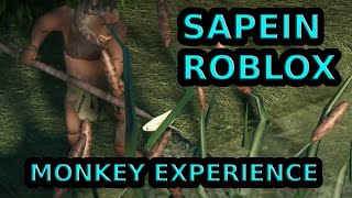 Monkey Experience in Sapien Roblox Sapien [upl. by Anaud235]