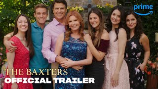 The Baxters  Official Trailer  Prime Video [upl. by Ecnerwal]