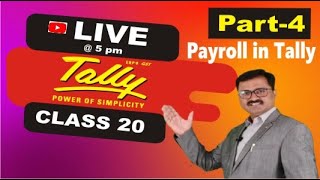 Tally Live Class  20  Payroll in Tally Part 4  IIMS Institutes [upl. by Irmo314]