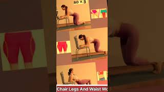 Chair Legs And Waist Workout At Home Slim and Fit Figuresyogapilates yogapilatesbalance [upl. by Bertelli]