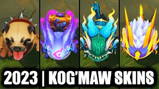 ALL KOGMAW SKINS SPOTLIGHT 2023  League of Legends [upl. by Mlehliw]