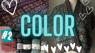 Colorwork Knitting Miniseries 2 How to Choose Colors for Fair Isle Knitting [upl. by Abibah]