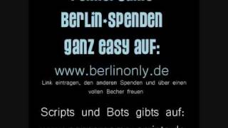 Pennergame Cheats Berlin Spenden amp Scripts amp Bots  Kein Scheiss Fake [upl. by Etta]