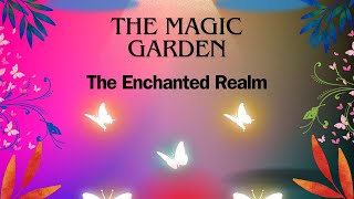 10Minute Meditation Recharge Sessions  magic  The Magic Garden [upl. by Hornstein854]