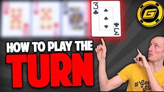 How To Play The Turn NLH  Winning Poker Strategy [upl. by Aratihc115]