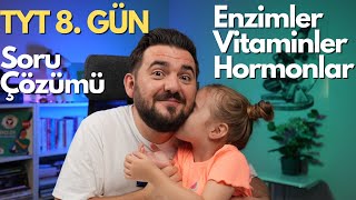 Vitaminler Hormonlar Enzimler Soru Çözümü  39 Günde TYT Biyoloji Kampı  8 GÜN  yks2025 [upl. by Radcliffe]