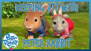 OfficialPeterRabbit  🏃‍♂️💨 Keeping Fit With Peter Rabbit 🏃‍♂️💨  COMPILATION  Cartoons for Kids [upl. by Hanad]