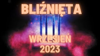 Bliźnięta Tarot Wrzesień 2023 [upl. by Nellaf]