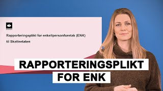 ENK  Rapporteringsplikt [upl. by Tenahs142]