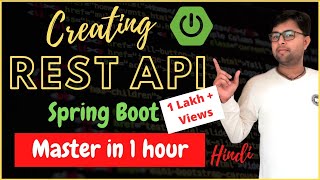 Spring boot 🔥🔥💯💯 Creating REST API using spring boot in one video in Hindi [upl. by Hamilah815]