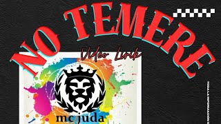 No Temere  MC Judá  Video Lirik  Rap Cristiano [upl. by Eleanore957]