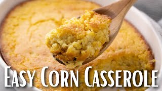 Easy Corn Casserole [upl. by Venuti525]