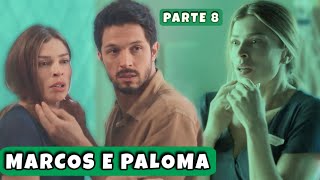 REAGINDO A HISTÓRIA DE MARCOS E PALOMA  Parte 8 [upl. by Eniahs]