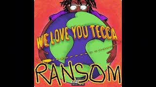 Ransom clean version by lil Tecca [upl. by Anidnamra]