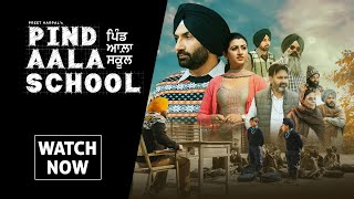 Pind Aala School  Preet Harpal  Harsimran Oberoi  Latest Punjabi Movie  Yellow Music [upl. by Beatrice]