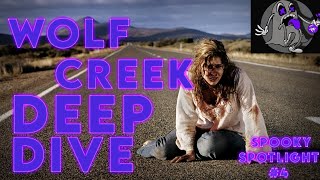 Spooky Spotlight WOLF CREEK 2005 Episode 4 [upl. by Elladine402]