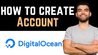 ✅ How To Create DigitalOcean Account Full Guide [upl. by Dranrev930]