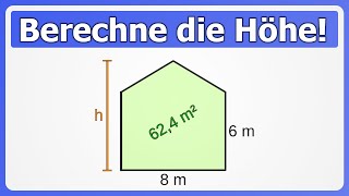 Höhe aus Flächeninhalt für zusammengesetzte Figur berechnen [upl. by Marchal]