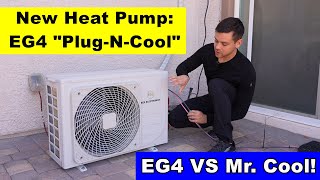 New EG4 Heat Pump w Quick Connects EG4 VS Mr Cool Which is better [upl. by Frey990]