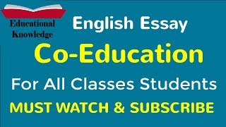 Essay on Co Education in English with quotations [upl. by Dranyl]