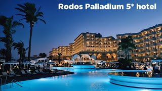 Rodos Palladium  Hotel Review and Video Tour  5 Star hotel in Rhodes Greece [upl. by Rise]