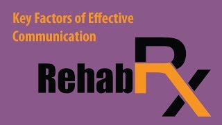 Key Factors of Effective Communication [upl. by Nymsaj]