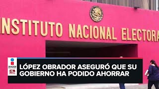 quot¿Cómo no vas a poder ahorrarquot cuestiona López Obrador al INE [upl. by Noraha394]