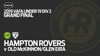 2019 VAFA U19 Grand Final  Hampton Rovers v Glen Eira [upl. by Eulaliah]