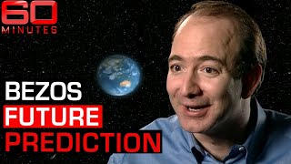 Rare Jeff Bezos interview with his bizarre prediction for the future  60 Minutes Australia [upl. by Boonie]