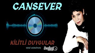 Cansever  Kilitli Duygular [upl. by Ladd]