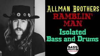 Allman Brothers  Ramblin Man  Isolated Bass amp Drums Track [upl. by Rachel]