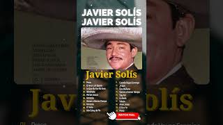 Cuatro Cirios  Javier Solis 2024  Grandes Exitos de Javier Solis shorts javiersolis [upl. by Einuj470]