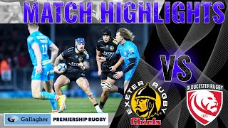 MATCH HIGHLIGHTS Exeter Chiefs v Gloucester [upl. by Messab]