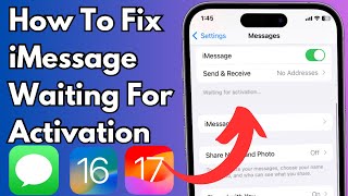 How to Fix iMessage Waiting for Activation error on iPhone iOS 1617 [upl. by Smukler272]