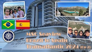 MSC Seaview Transatlantic Cruise 2024 Rio de Janeiro to Barcelona Pt 2 Ports of Call [upl. by Uzziel]